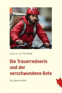 Ein Buchcover mit dem Titel "Die Trauerrednerin und der verschwundene Bote" aus dem Rote Katze Verlag mit dem Bild eines Fahrradkuriers